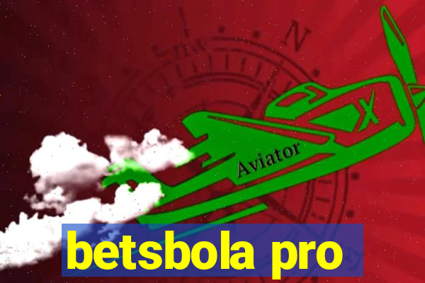 betsbola pro